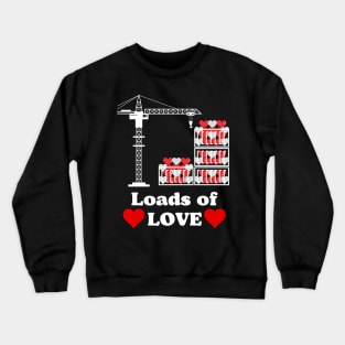 Loads of Love Crewneck Sweatshirt
